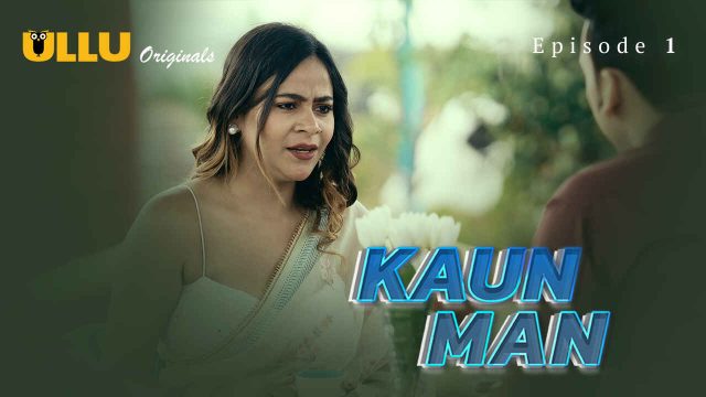 Kaun Man 2024: Episode 1 – Kiski Chudai Ka Raaz Khulega?